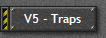 V5 - Traps